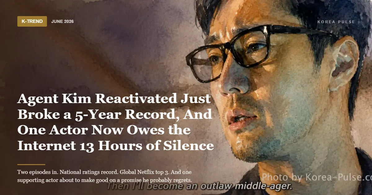 Agent Kim Reactivated Just Broke a 5-Year Record, And One Actor Now Owes the Internet 13 Hours of Silence